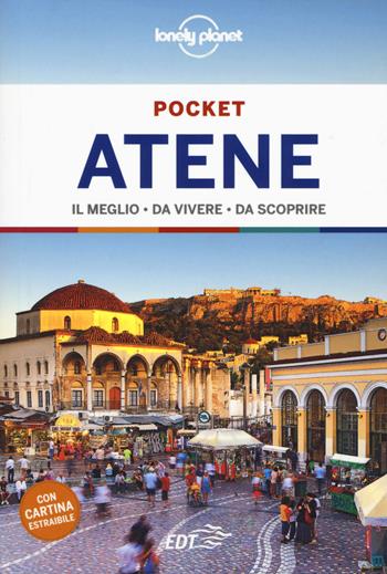 Atene. Con carta estraibile - Zora O'Neill - Libro Lonely Planet Italia 2019, Guide EDT/Lonely Planet. Pocket | Libraccio.it