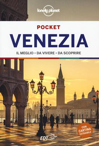 Venezia. Con carta estraibile - Piero Pasini - Libro Lonely Planet Italia 2019, Guide EDT/Lonely Planet. Pocket | Libraccio.it