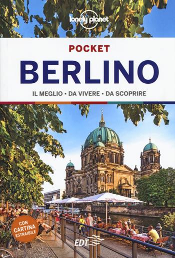 Berlino. Con carta estraibile - Andrea Schulte-Peevers - Libro Lonely Planet Italia 2019, Guide EDT/Lonely Planet. Pocket | Libraccio.it