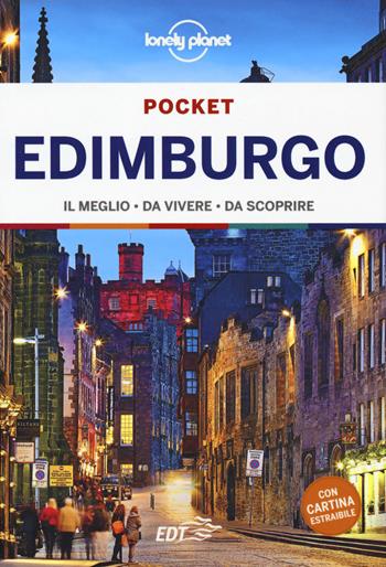 Edimburgo. Con carta estraibile - Neil Wilson - Libro Lonely Planet Italia 2019, Guide EDT/Lonely Planet. Pocket | Libraccio.it