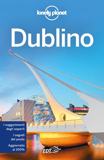 Dublino - Fionn Davenport - Libro Lonely Planet Italia 2022, Guide EDT/Lonely Planet | Libraccio.it