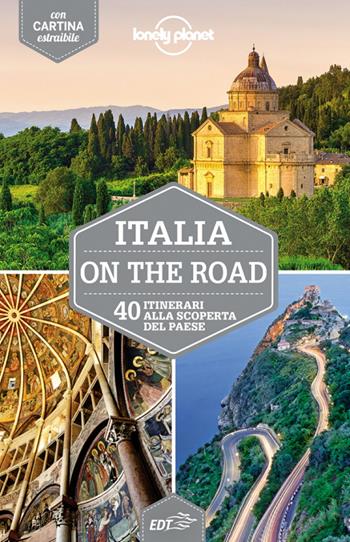 Italia on the road. 40 itinerari alla scoperta del paese. Con cartina - Paula Hardy - Libro Lonely Planet Italia 2020, Guide EDT/Lonely Planet | Libraccio.it