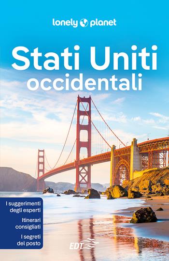 Stati Uniti occidentali  - Libro Lonely Planet Italia 2022, Guide EDT/Lonely Planet | Libraccio.it