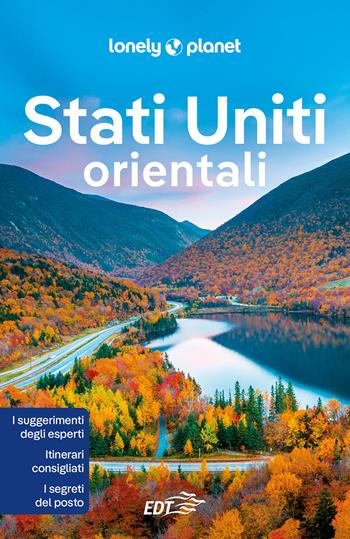 Stati Uniti orientali  - Libro Lonely Planet Italia 2022, Guide EDT/Lonely Planet | Libraccio.it