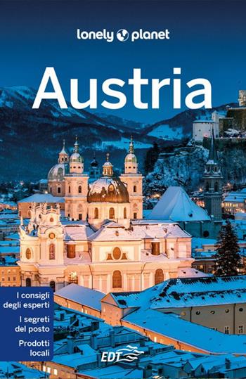 Austria - Catherine Le Nevez, Marc Di Duca, Anthony Haywood - Libro Lonely Planet Italia 2022, Guide EDT/Lonely Planet | Libraccio.it