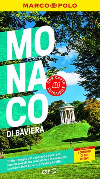 Monaco di Baviera. Con Carta geografica ripiegata - Astrid Dobmeier, Alex Wulkow, Amadeus Danesitz - Libro Marco Polo 2021, Guide Marco Polo | Libraccio.it