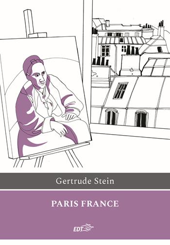 Paris France - Gertrude Stein - Libro EDT 2022, Ancore | Libraccio.it