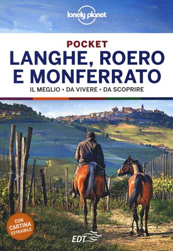 Langhe, Roero e Monferrato Pocket. Con Carta geografica ripiegata  - Libro Lonely Planet Italia 2020, Guide EDT/Lonely Planet. Pocket | Libraccio.it