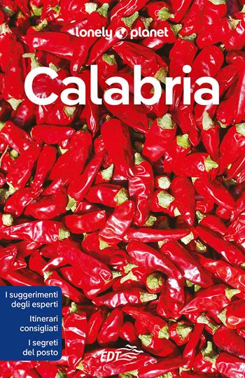 Calabria - Piero Pasini, Denis Falconieri, Remo Carulli - Libro Lonely Planet Italia 2022, Guide EDT/Lonely Planet | Libraccio.it