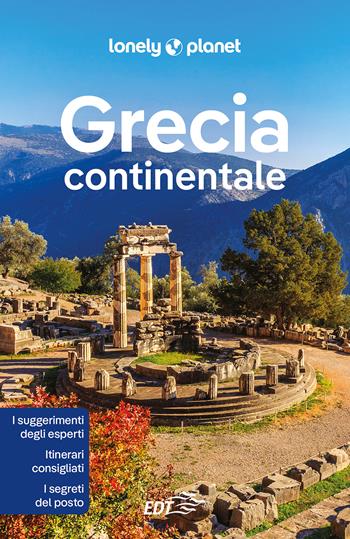 Grecia continentale - Simon Richmond, Andy Symington, Vesna Maric - Libro Lonely Planet Italia 2022, Guide EDT/Lonely Planet | Libraccio.it