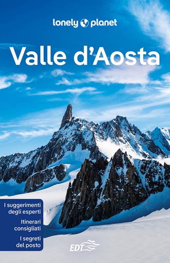 Valle d'Aosta - Denis Falconieri - Libro Lonely Planet Italia 2022, Guide EDT/Lonely Planet | Libraccio.it