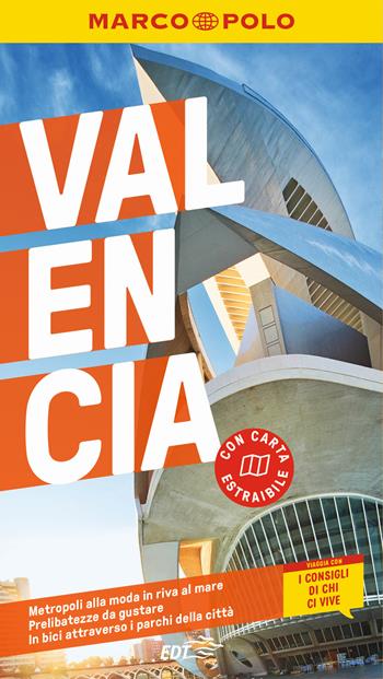 Valencia. Con carta estraibile - Andreas Drouve - Libro Marco Polo 2024, Guide Marco Polo | Libraccio.it