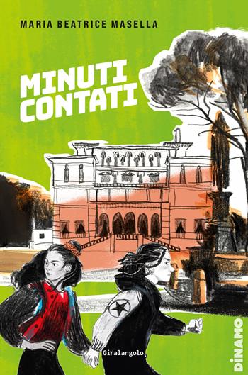Minuti contati - Maria Beatrice Masella - Libro EDT-Giralangolo 2024, Dinamo | Libraccio.it