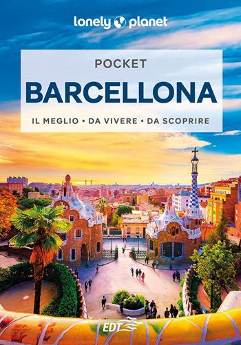 Barcellona - Isabella Noble, Sally Davies - Libro Lonely Planet Italia 2023, Guide EDT/Lonely Planet. Pocket | Libraccio.it