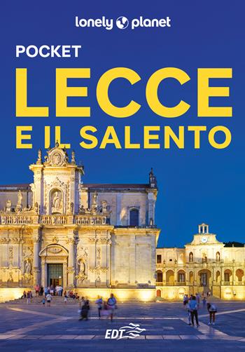 Lecce e il Salento Pocket  - Libro Lonely Planet Italia 2025, Guide EDT/Lonely Planet. Pocket | Libraccio.it
