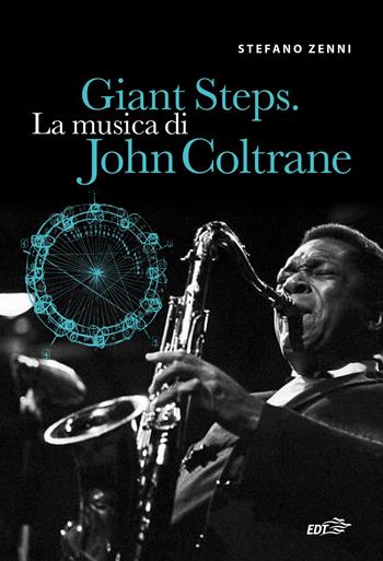 Giant steps - Stefano Zenni - Libro EDT 2026, Contrappunti | Libraccio.it