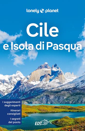 Cile e Isola di Pasqua - Carolyn McCarthy, Cathy Brown, Mark Johanson - Libro Lonely Planet Italia 2024, Guide EDT/Lonely Planet | Libraccio.it