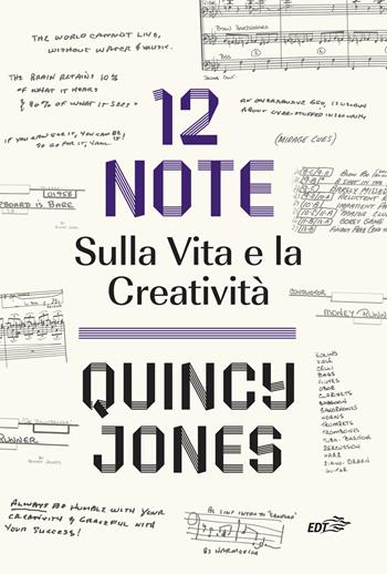 12 note. Sulla vita e la creatività - Quincy Jones - Libro EDT 2023, Piccola biblioteca di Ulisse | Libraccio.it
