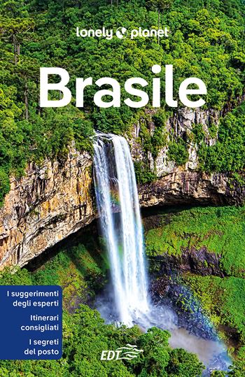 Brasile - Regis St Louis, Gregor Clark, Anthony Ham - Libro Lonely Planet Italia 2024, Guide EDT/Lonely Planet | Libraccio.it