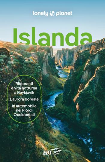 Islanda - Alexis Averbuck, Carolyn Bain, Jade Bremner - Libro Lonely Planet Italia 2024, Guide EDT/Lonely Planet | Libraccio.it