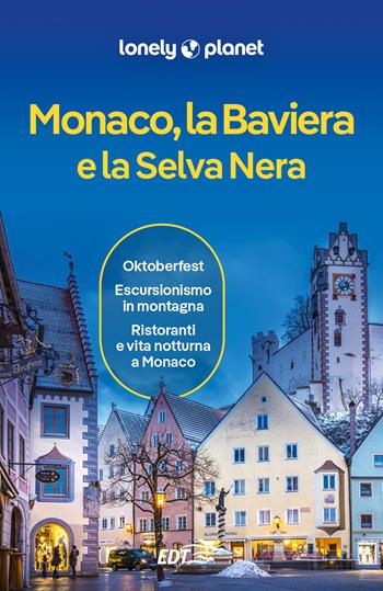 Monaco, la Baviera e la Selva Nera - Kerry Christiani, Marc Di Duca - Libro Lonely Planet Italia 2024, Guide città EDT/Lonely Planet | Libraccio.it