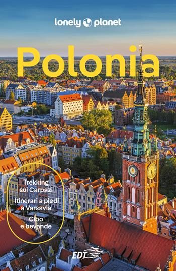 Polonia - Marc Di Duca, Steve Fallon, Anthony Haywood - Libro Lonely Planet Italia 2024, Guide EDT/Lonely Planet | Libraccio.it