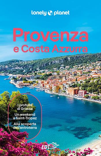 Provenza e Costa Azzurra  - Libro Lonely Planet Italia 2025, Guide EDT/Lonely Planet | Libraccio.it