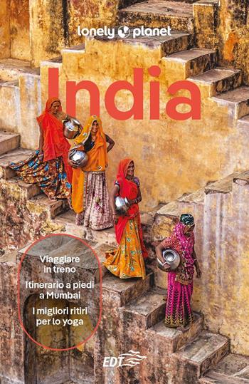 India  - Libro Lonely Planet Italia 2025, Guide città EDT/Lonely Planet | Libraccio.it