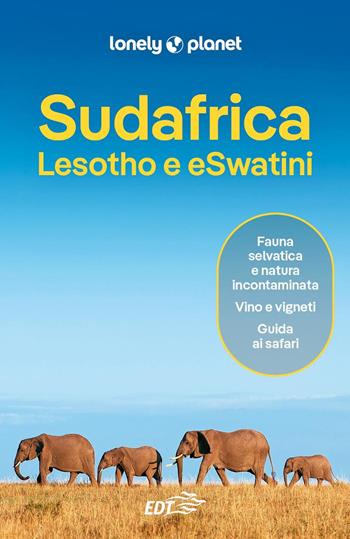 Sudafrica, Lesotho e eSwatini  - Libro Lonely Planet Italia 2025, Guide EDT/Lonely Planet | Libraccio.it