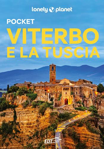 Viterbo e la Tuscia Pocket - Piero Pasini - Libro Lonely Planet Italia 2025, Guide EDT/Lonely Planet. Pocket | Libraccio.it
