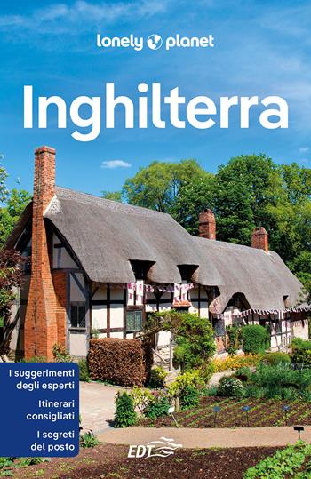 Inghilterra  - Libro Lonely Planet Italia 2024, Guide EDT/Lonely Planet | Libraccio.it