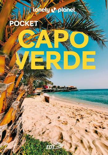 Capo Verde Pocket  - Libro Lonely Planet Italia 2025, Guide EDT/Lonely Planet. Pocket | Libraccio.it