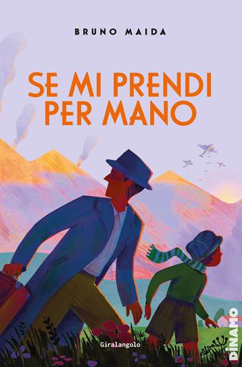 Se mi prendi per mano - Bruno Maida - Libro EDT-Giralangolo 2025, Dinamo | Libraccio.it