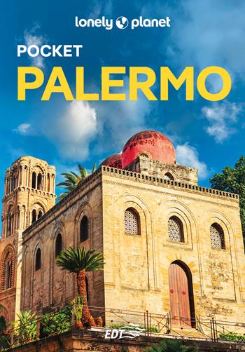 Palermo Pocket - Remo Carulli - Libro Lonely Planet Italia 2025, Guide EDT/Lonely Planet. Pocket | Libraccio.it