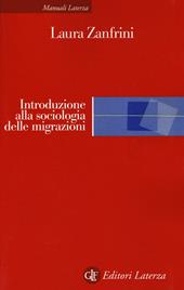 Introduzione alla sociologia delle migrazioni