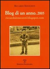 Blog di un anno. 2005