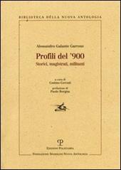 Profili del '900. Storici, magistrati, militanti