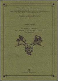 La linea del tempo. Fatti d'arte e di storia nella Firenze del Seicento - Claudio Paolini - Libro Polistampa 2010, Quaderni dei servizi educativi | Libraccio.it