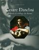 Cesare Dandini. Addenda al catalogo dei dipinti - Sandro Bellesi - Libro Polistampa 2007 | Libraccio.it