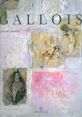 Caroline Gallois. Bersaglio mobile. Ediz. italiana e francese - Giuliano Serafini - Libro Polistampa 2008 | Libraccio.it