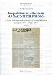 Un quotidiano della Resistenza. «La Nazione del Popolo». Organo del Comitato Toscano di Liberazione Nazionale (11 agosto 1944 - 3 luglio 1946)