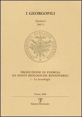 Produzione di energia da fonti biologiche rinnovabili. Vol. 1: Le tecnologie