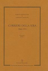 Scritti giornalistici. Vol. 5: Corriere della Sera 1968-1972.