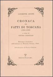 Cronaca dei fatti di Toscana (1845-1849) (ris. anast. 1948)