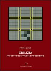 Edilizia. Progetto, costruzione, produzione