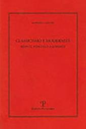 Classicismo e modernità. Monti, Foscolo e Leopardi