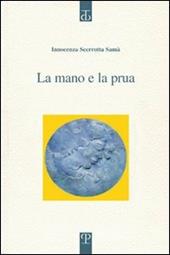 La mano e la prua