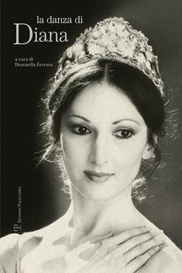 La danza di Diana  - Libro Polistampa 2012 | Libraccio.it