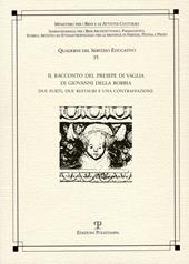 Il racconto del presepe di Vaglia di Giovanni della Robbia. Due furti , due restauri e una contraffazione. Ediz. illustrata