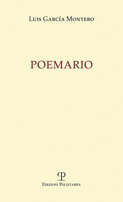 Poemario - Luis G. Montero - Libro Polistampa 2012 | Libraccio.it